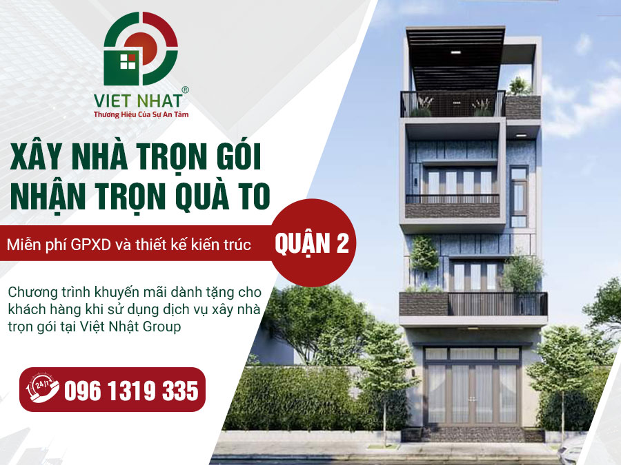 Công ty xây dựng nhà Quận 2 hàng đầu TPHCM 