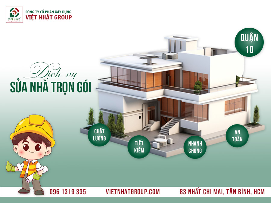 Dịch vụ sửa nhà Quận 10 – Công ty sửa nhà uy tín giá rẻ 