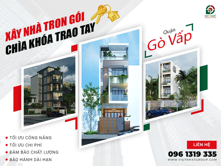 Xây nhà trọn gói Quận Gò Vấp – Giải pháp xây nhà toàn diện 