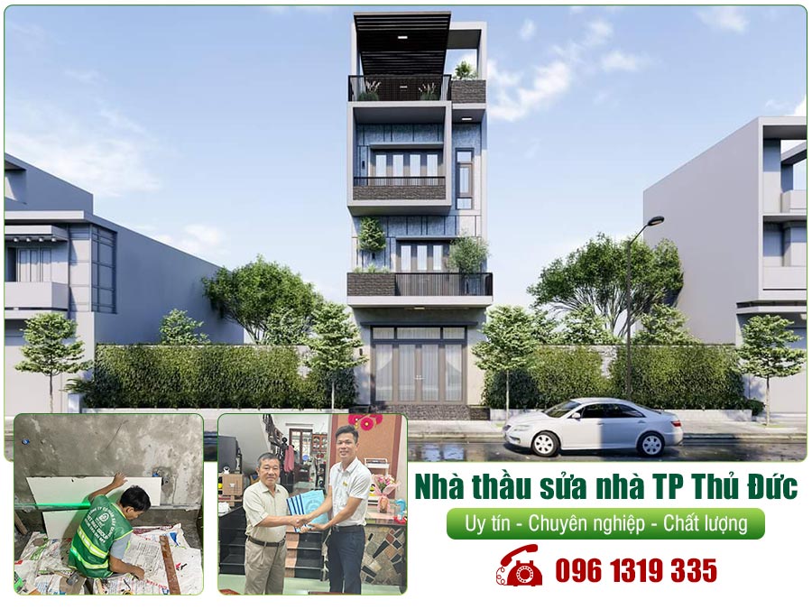 Nhà thầu sửa nhà TP Thủ Đức uy tín – Báo giá sửa nhà giá rẻ 