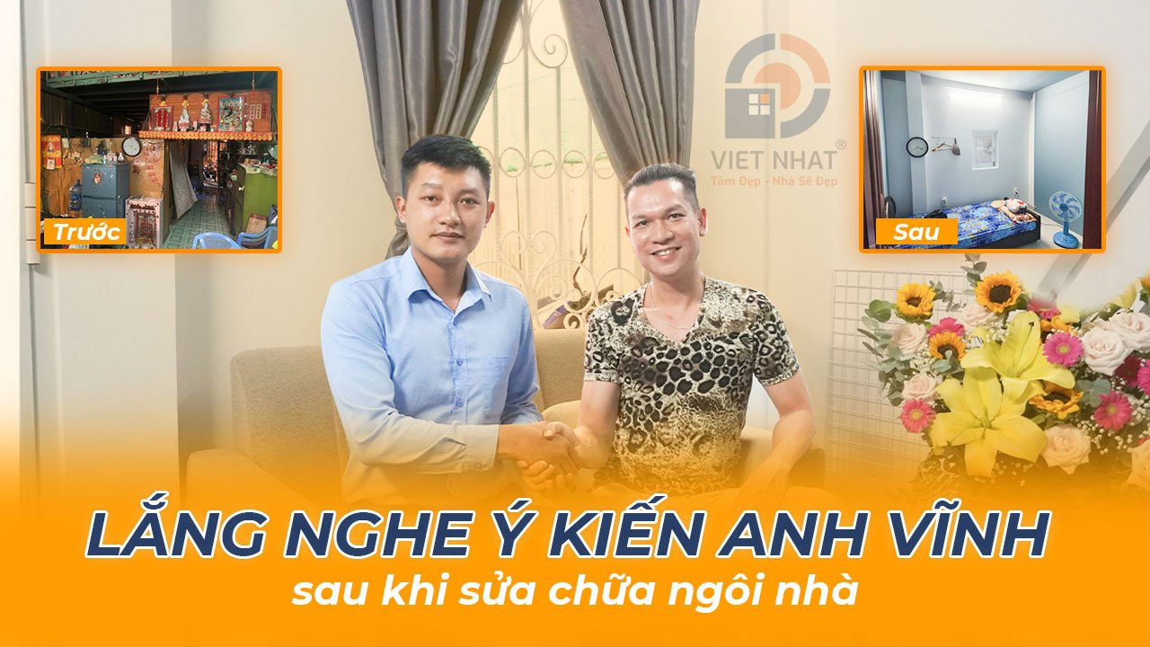 Thay đổi diện mạo ngôi nhà nâng cấp chất lượng cuộc sống – Nhiệt tình báo giá sát thực tế – Anh Vĩnh đánh giá