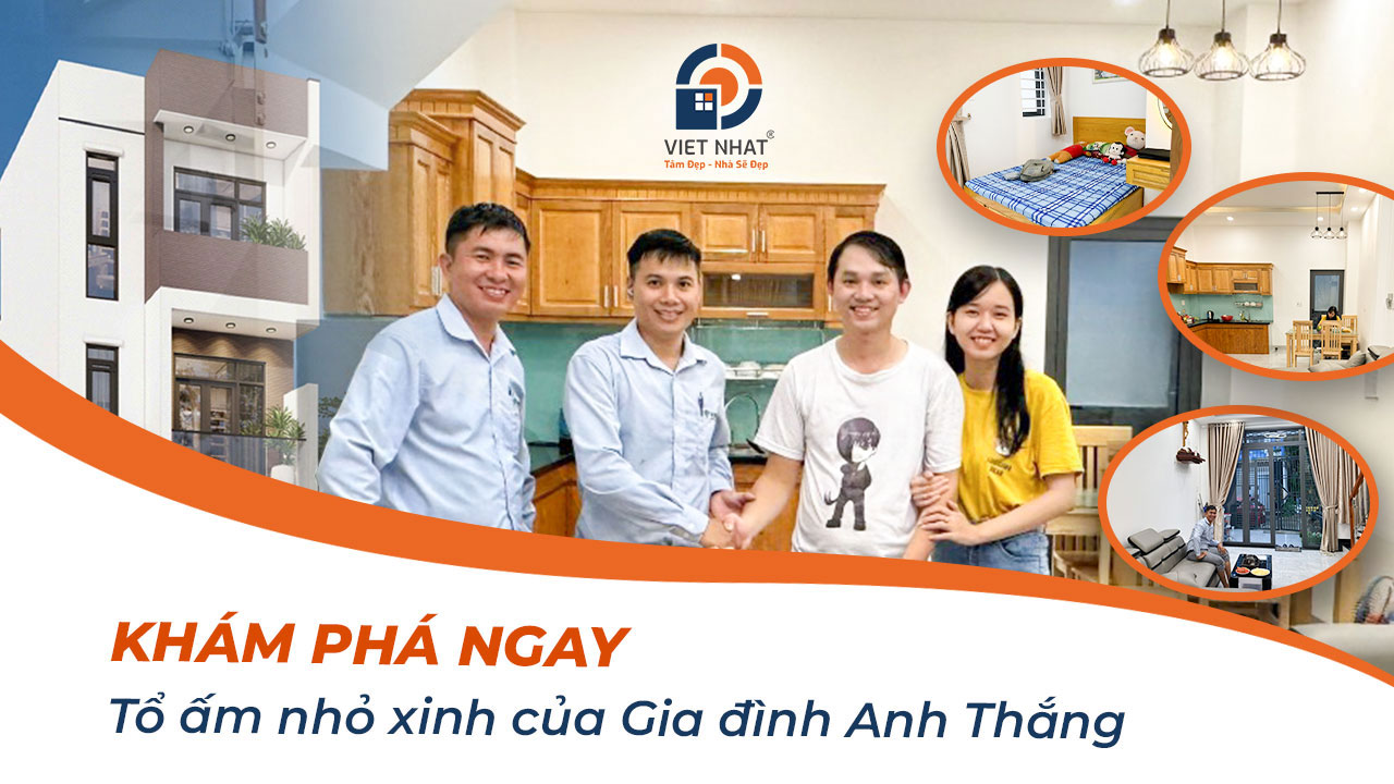 Đánh giá của vợ chồng Anh Thắng về công tác xây dựng nhà 3 tầng của đội ngũ Việt Nhật Group