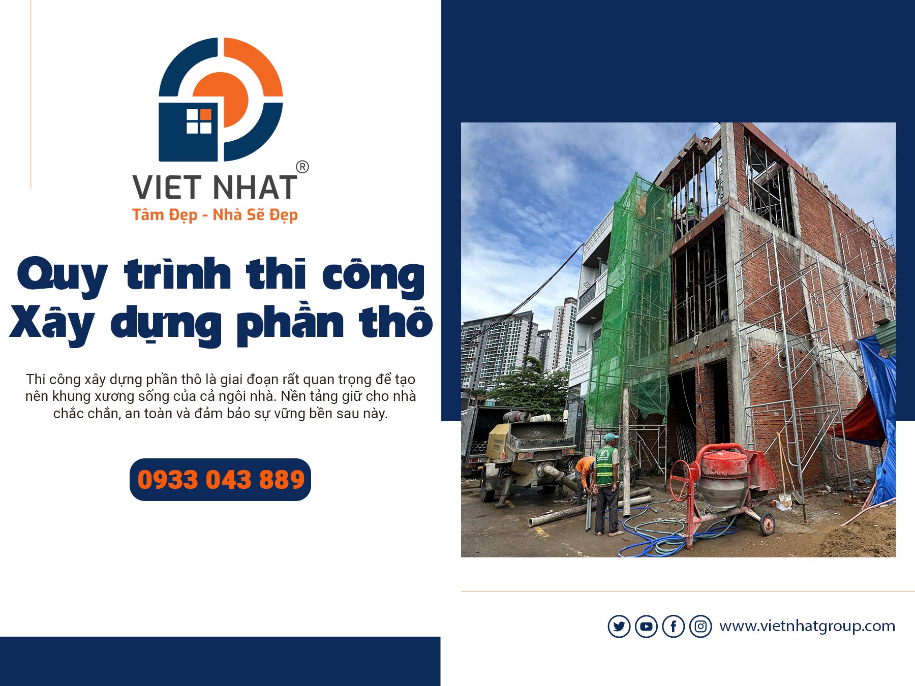 Quy trình thi công xây dựng phần thô tại Xây dựng Việt Nhật Group 