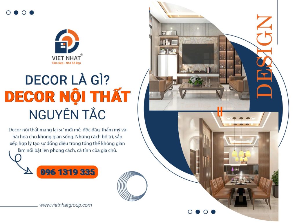 Decor là gì? Những quy tắc decor nội thất chủ đầu tư cần biết