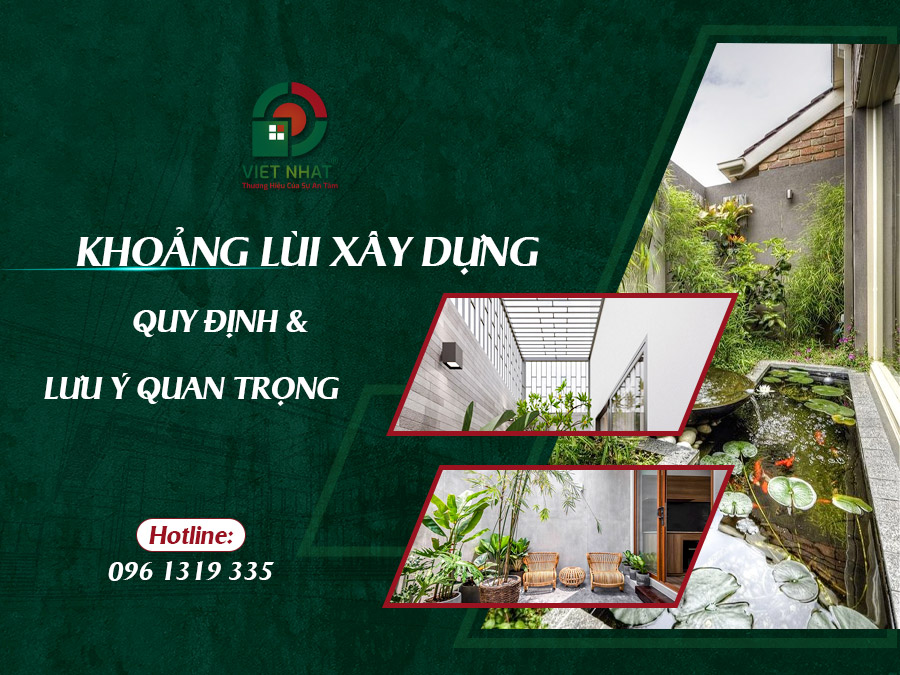 Khoảng Lùi Xây Dựng Là Gì? Quy Định và Lưu Ý Quan Trọng 