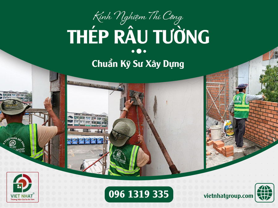 Thép Râu Tường – Kinh Nghiệm Thi Công Chuẩn Kỹ Sư Xây Dựng 